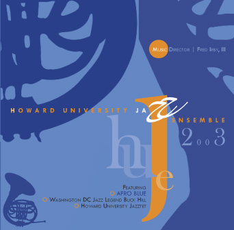 HOWARD UNIVERSITY JAZZ ENSEMBLE - 2003 cover 