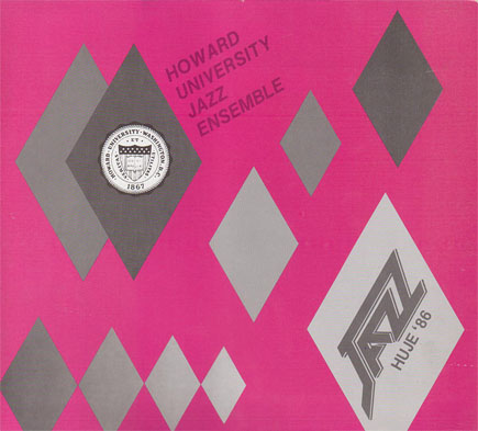 HOWARD UNIVERSITY JAZZ ENSEMBLE - '86 cover 