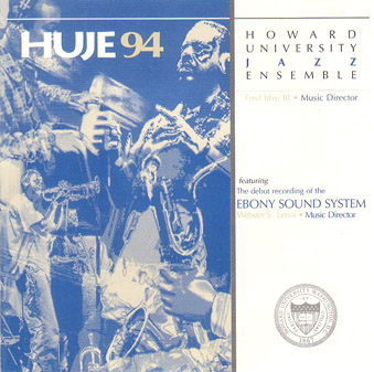 HOWARD UNIVERSITY JAZZ ENSEMBLE - '94 cover 