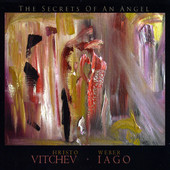 HRISTO VITCHEV - The Secrets of an Angel (with Weber Iago) cover 