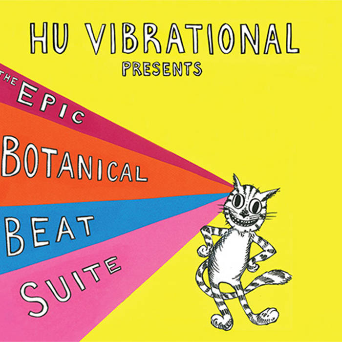 HU VIBRATIONAL - The Epic Botanical Beat Suite - Boonghee Music 4 cover 