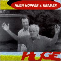 HUGH HOPPER - Huge cover 