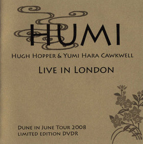 HUGH HOPPER - HUMI : Live in London cover 