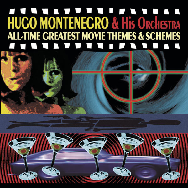 HUGO MONTENEGRO - All-Time Greatest Movie Themes & Schemes cover 