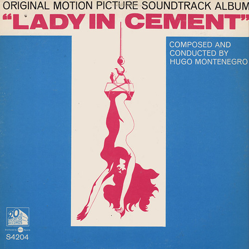 HUGO MONTENEGRO - Lady In Cement (Original Motion Picture Soundtrack Album) cover 