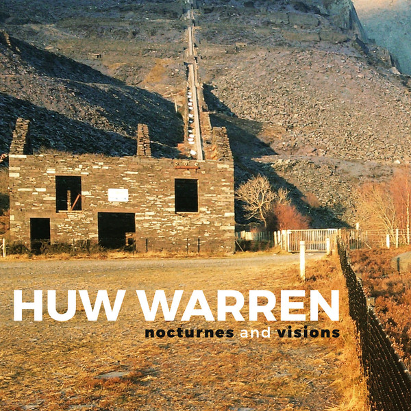 HUW WARREN - Nocturnes and Visions cover 