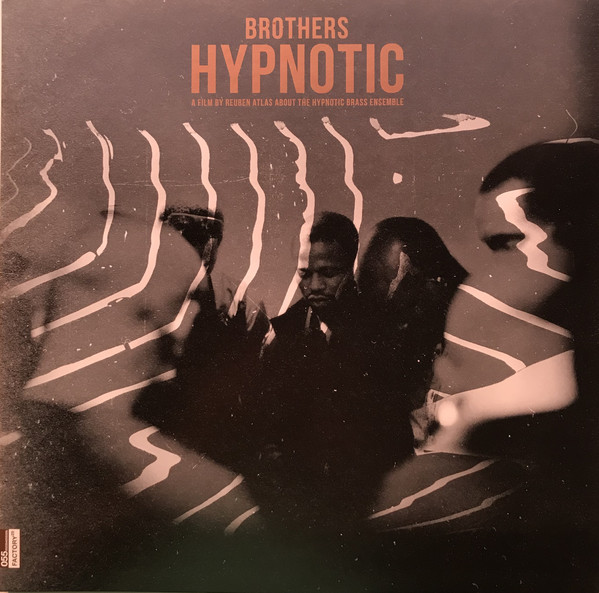 HYPNOTIC BRASS ENSEMBLE - Brothers Hypnotic cover 