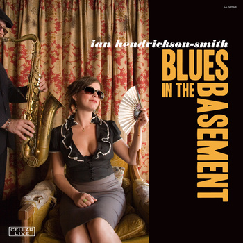 IAN HENDRICKSON-SMITH - Blues In The Basement cover 