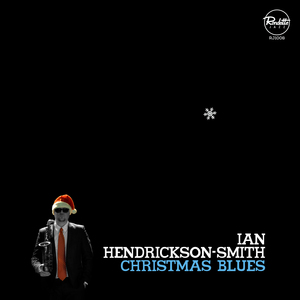 IAN HENDRICKSON-SMITH - Christmas Blues cover 