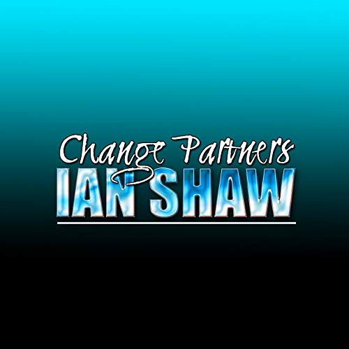IAN SHAW - Change Partners cover 