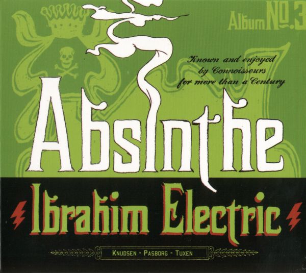 IBRAHIM ELECTRIC - Absinthe cover 