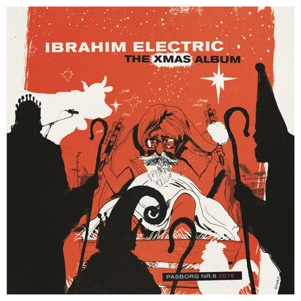 IBRAHIM ELECTRIC - The Xmas Album cover 