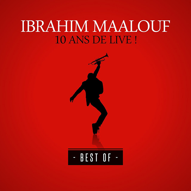 IBRAHIM MAALOUF - 10 Ans de Live! cover 