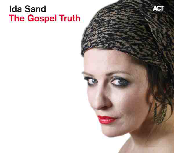 IDA SAND - The Gospel Truth cover 