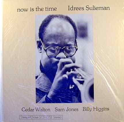 IDREES SULIEMAN - Now Is The Time cover 
