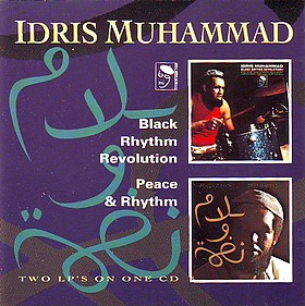 IDRIS MUHAMMAD - Black Rhythm Revolution / Peace & Rhythm (aka Legends Of Acid Jazz) cover 