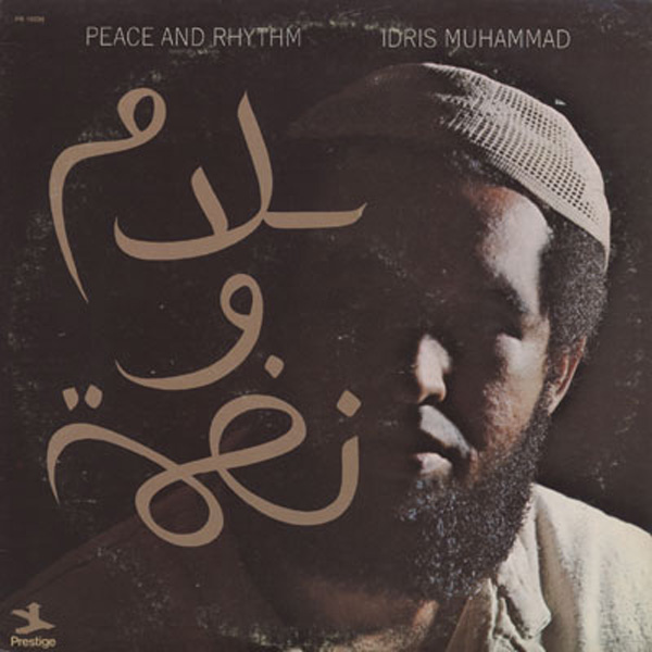 IDRIS MUHAMMAD - Peace And Rhythm cover 