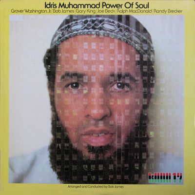 IDRIS MUHAMMAD - Power of Soul cover 