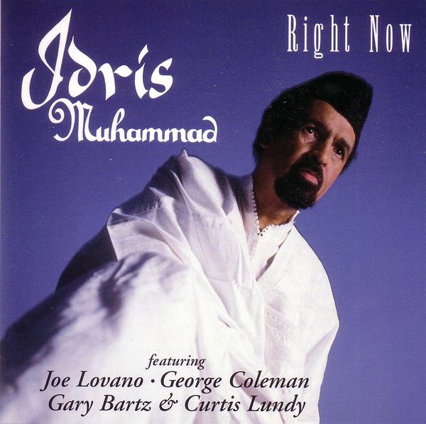 IDRIS MUHAMMAD - Right Now cover 