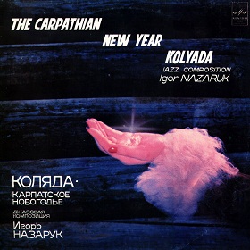 IGOR NAZARUK - The Carpathian New Year Kolyada cover 