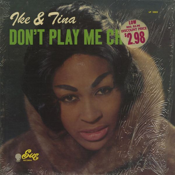IKE AND TINA TURNER - Don't Play Me Cheap cover 