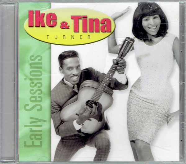 IKE AND TINA TURNER - Early Sessions cover 