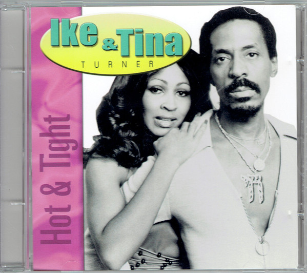 IKE AND TINA TURNER - Hot & Tight cover 