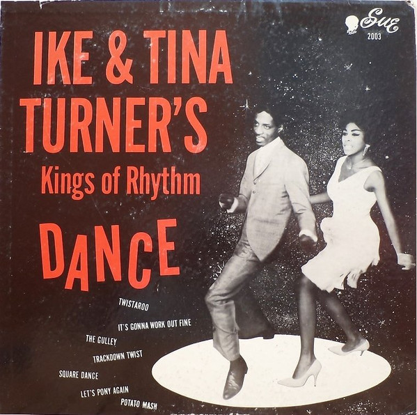 IKE AND TINA TURNER - Ike & Tina Turner’s Kings Of Rhythm Dance cover 
