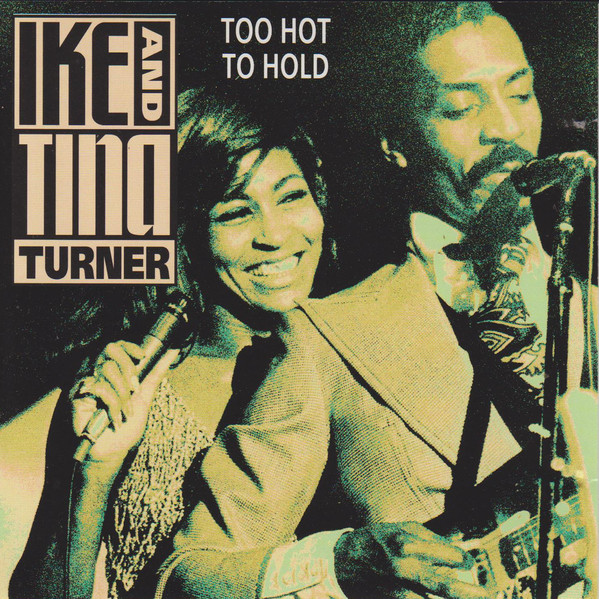 IKE AND TINA TURNER - Too Hot To Hold cover 