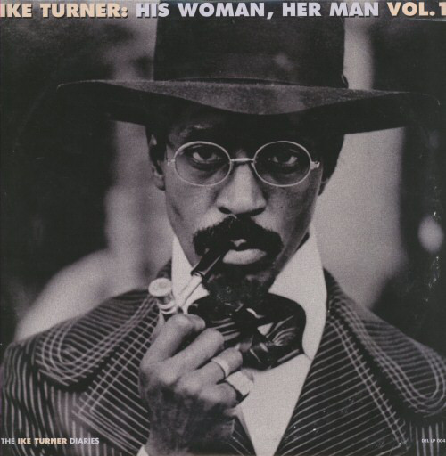 IKE TURNER - His Woman, Her Man Volume 1 cover 