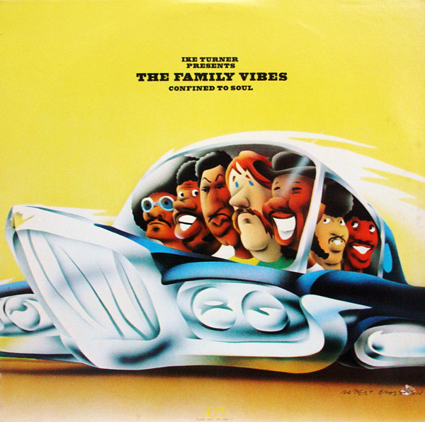IKE TURNER - Ike Turner Presents The Family Vibes ‎: Confined To Soul cover 