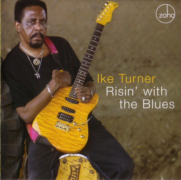 IKE TURNER - Risin' With The Blues cover 