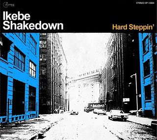 IKEBE SHAKEDOWN - Hard Steppin' cover 