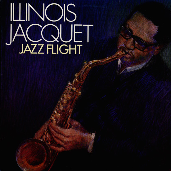 ILLINOIS JACQUET - Jazz Flight cover 