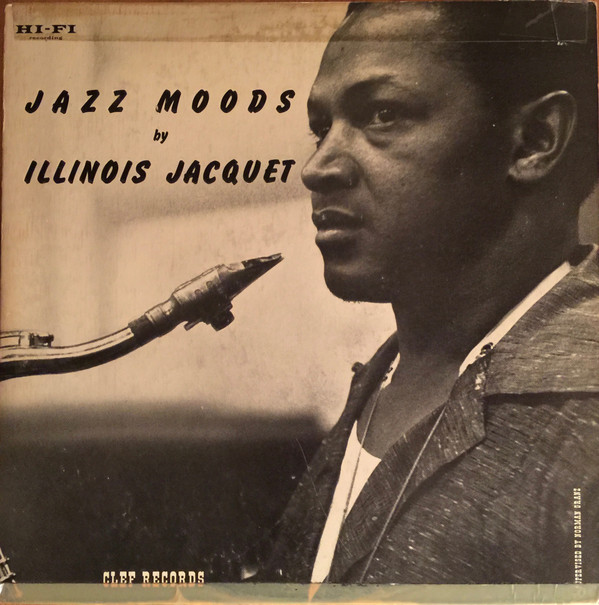 ILLINOIS JACQUET - Jazz Moods cover 
