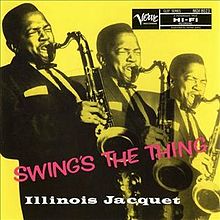 ILLINOIS JACQUET - Swings the Thing cover 