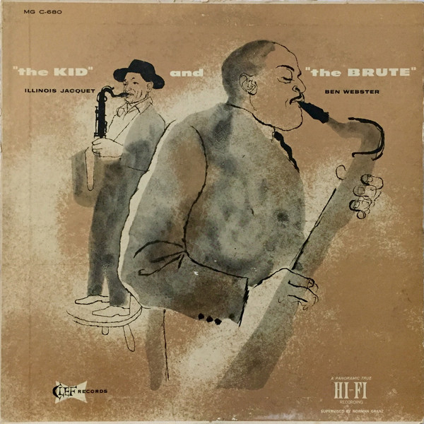 ILLINOIS JACQUET - The Kid and the Brute cover 