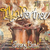 ILYA PORTNOV - Strong Brew cover 
