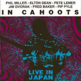 IN CAHOOTS - Live In Japan cover 