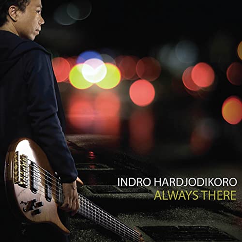 INDRO HARDJODIKORO - Always There cover 