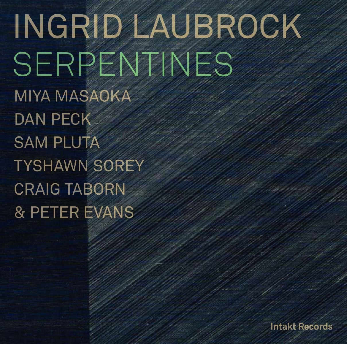 INGRID LAUBROCK - Serpentines cover 