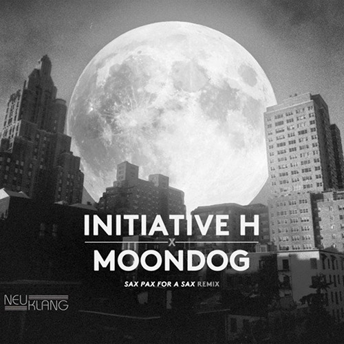 INITIATIVE H - MOONDOG: Sax Pax for A Sax Remix cover 