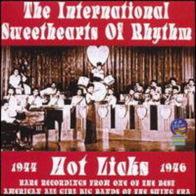 INTERNATIONAL SWEETHEARTS OF RHYTHM - Hot Licks cover 