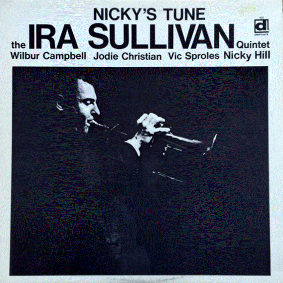 IRA SULLIVAN - Nicky's Tune cover 