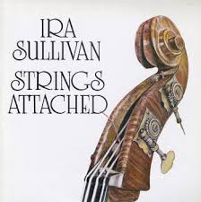 IRA SULLIVAN - Strings Attached cover 