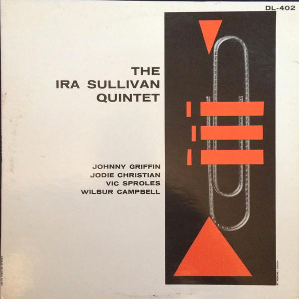 IRA SULLIVAN - The Ira Sullivan Quintet (aka Blue Stroll ) cover 
