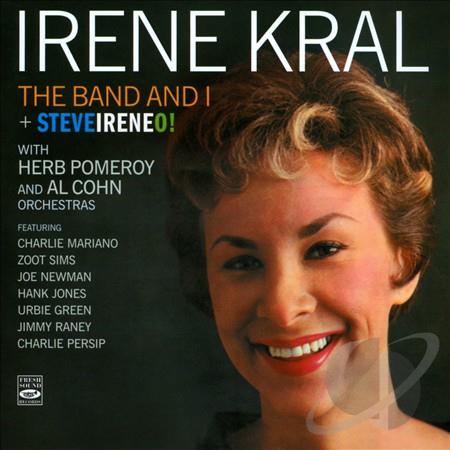 IRENE KRAL - The Band and I + SteveIreneo cover 