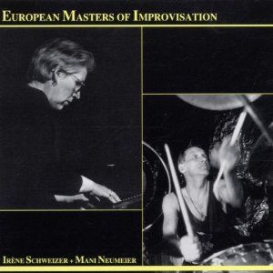IRÈNE SCHWEIZER - European Masters Of Improvisation (with Mani Neumeier) cover 