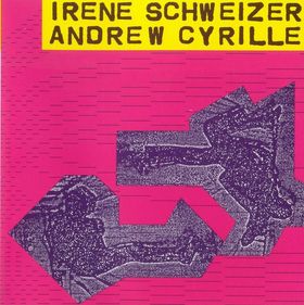 IRÈNE SCHWEIZER - Irène Schweizer & Andrew Cyrille cover 