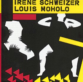 IRÈNE SCHWEIZER - Irène Schweizer & Louis Moholo cover 